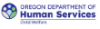 Oregon Department of Human Services Child Welfare Division